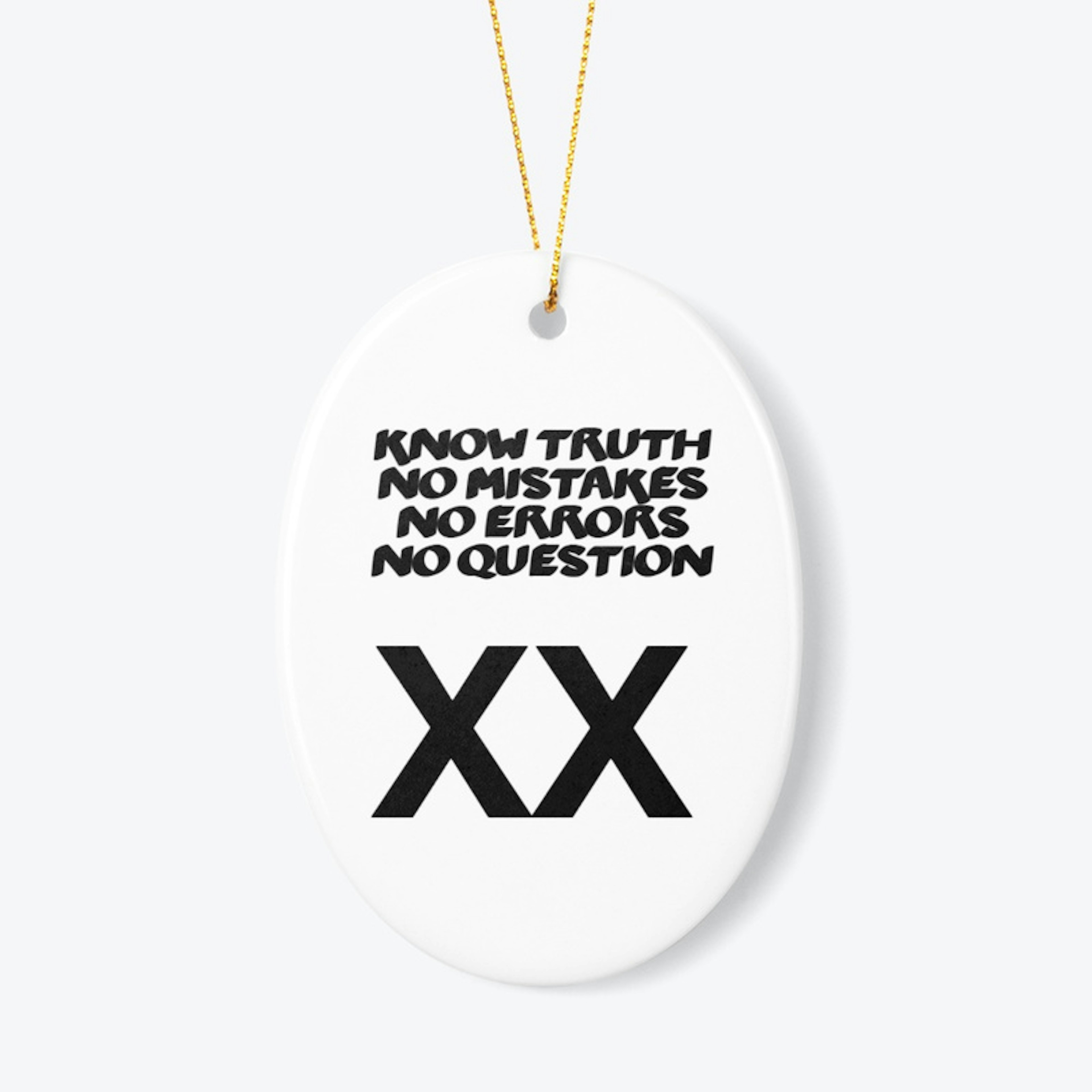 Know Truth XX